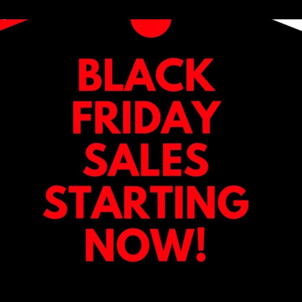 Black Friday sales starting 11-27-20 to 12-3-20